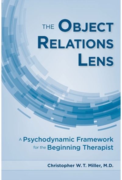 Object Relations A Psychodynamic