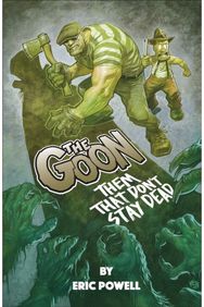 Goon: Them That Dont Stay Dead