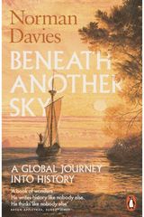 Beneath Another Sky A Global Journey