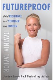 Futureproof: Build Resilience, Feel Younger, Live Longer Build Resilience, Feel Younger, Live Longer