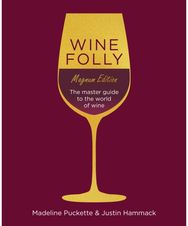 Wine Folly: Magnum Edition: The Master Guide The Master Guide