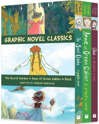 Graphic Novel Classics: The Secret Garden, Anne of Green Gables, and Heidi