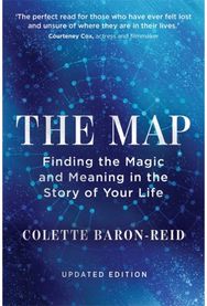 Map: Finding the Magic and Meaning in the Story of Your Life Finding the Magic and Meaning in the Story of Your Life