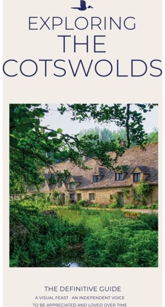 Exploring The Cotswolds The Definitive Guide