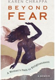 Beyond Fear: A Woman's Path to Enlightenment A Woman's Path to Enlightenment