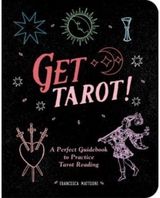 Get Tarot! A Perfect Guidebook