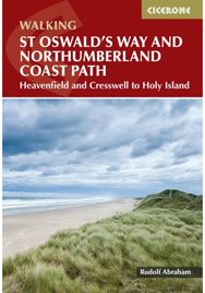 Walking St Oswald's Way and Northumberland Coast Path Heavenfield and Cresswell to Holy Island