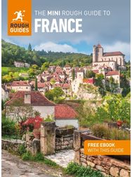 Mini Rough Guide to France: Travel Guide with eBook