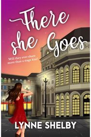 There She Goes: The Theatreland Series The Theatreland Series