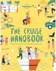 Lonely Planet The Cruise Handbook