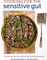 Cooking for the Sensitive Gut: Delicious, soothing, healthy recipes for every day healthy recipes for every day