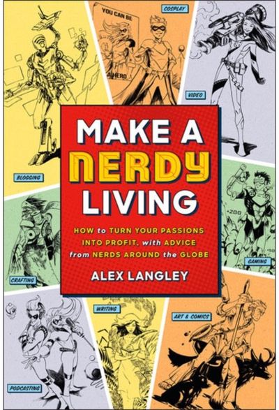 Make a Nerdy Living How to Turn Your