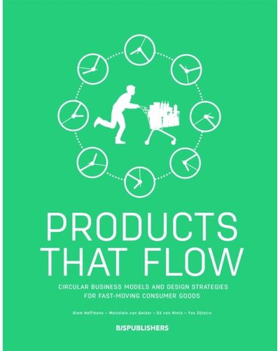 Products That Flow: Circular Business