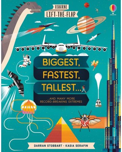 Biggest, Fastest,