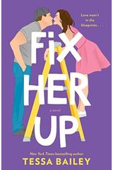 Fix Her Up A Novel