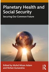 Planetary Health and Social Security Securing Our Common Future