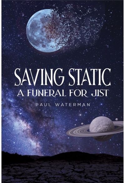 Saving Static A Funeral for Jist