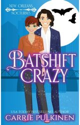 Batshift Crazy A Frightfully Funny