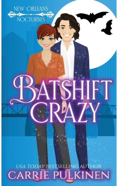 Batshift Crazy A Frightfully Funny