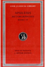 Metamorphoses (The Golden Ass), Volume I: Books 1–6