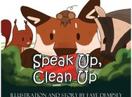 Speak Up, Clean Up