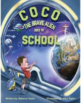 Coco the Brave Alien Goes to School