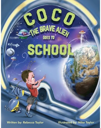 Coco the Brave Alien Goes to School