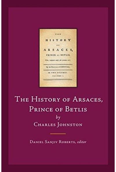 History of Arsaces, Prince of Betlis