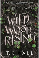 Blind Bowman: Wildwood Rising