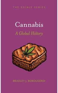 Cannabis: A Global History A Global History