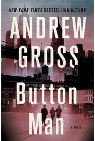 Button Man: A Novel