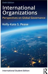 International Organizations: Perspectives on Global Governance Perspectives on Global Governance