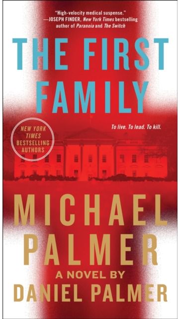 First Family A Novel