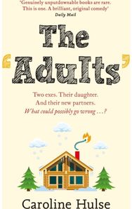 Adults: The hilarious and heartwarming read to curl up with this year! The hilarious and heartwarming read to curl up with this year!