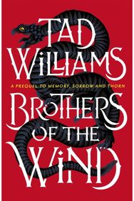 Brothers of the Wind: A Last King of Osten Ard Story A Last King of Osten Ard Story