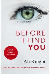 Before I Find You The gripping