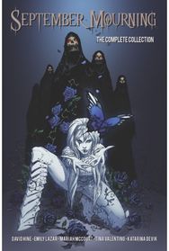 September Mourning: The Complete Collection Volume 1