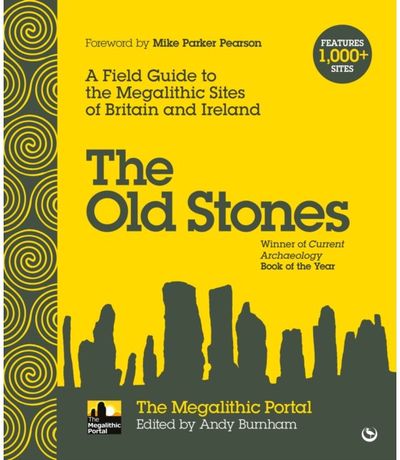 Old Stones A Field Guide to the