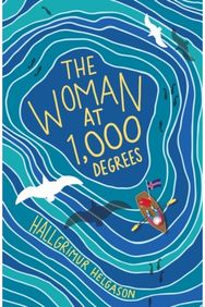 The Woman at 1,000 Degrees: The International Bestseller The International Bestseller