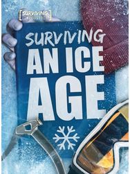 Surviving an Ice Age