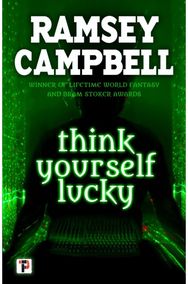 Think Yourself Lucky