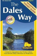 Dales Way: A footprint map-guide to the 79 mile route between Ilkley & Bowness-on-Windermere