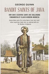 Bandit Saints of How Java’s eccentric