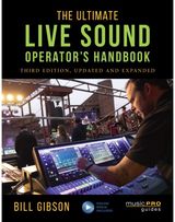 Ultimate Live Sound Operators Handbook