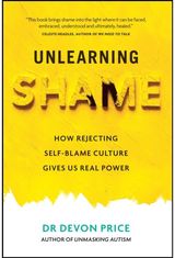 Unlearning Shame: How Rejecting Self-Blame Culture Gives Us Real Power