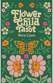 Flower Child Tarot: Deck & Guidebook