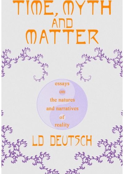 Time, Myth and Matter