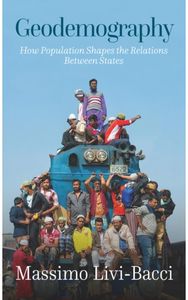 Geodemography: How Population Shapes the Relations Between States