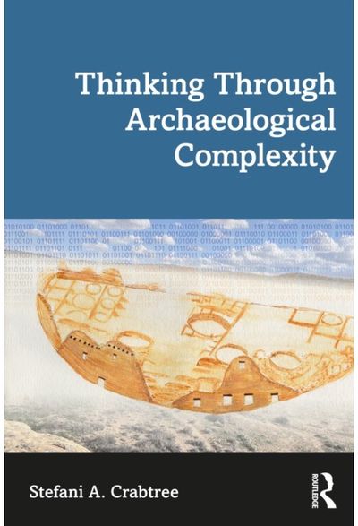 Thinking through Archaeological Complexity