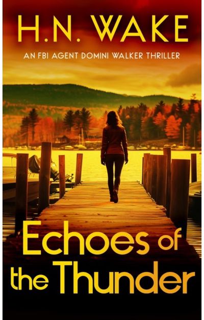 Echoes of Thunder: A Gripping FBI Crime Thriller